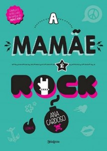 mamãe é rock