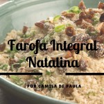 Farofa integral natalina