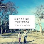 Um ano morando em Portugal