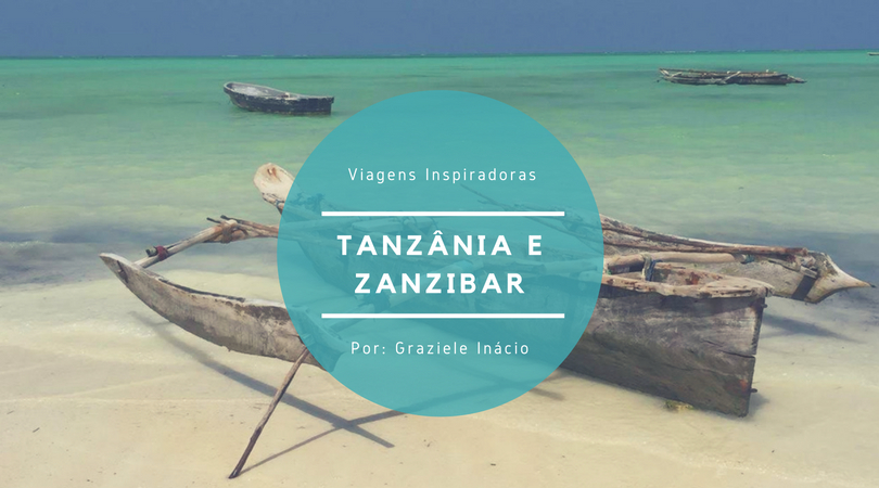 Tanzânia e Zanzibar