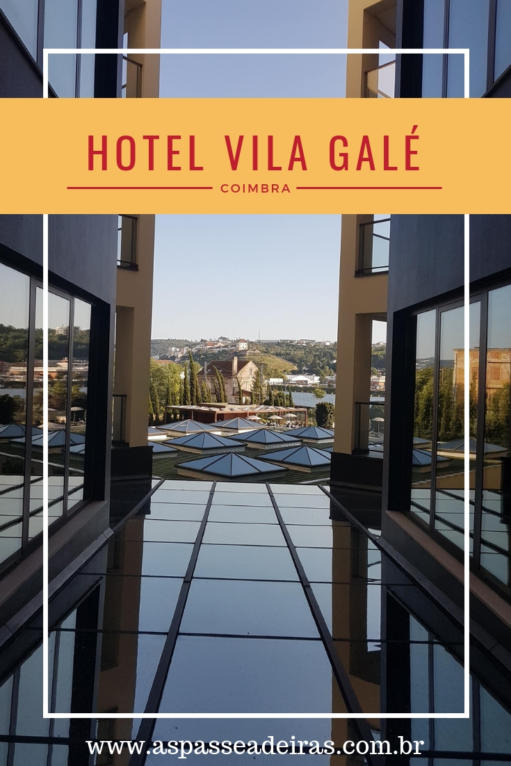 vila galé coimbra