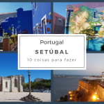 10 coisas para fazer em Setúbal