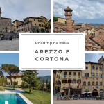 Arezzo e Cortona: 6º dia da Roadtrip na Itália